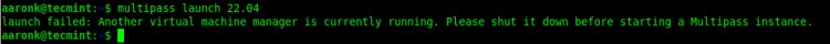 Multipass Launch Failed