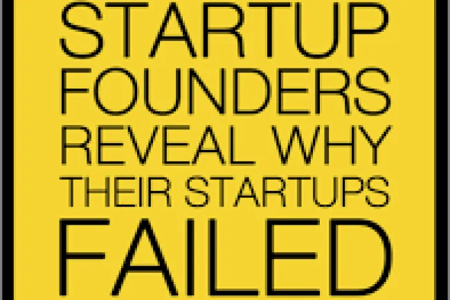 Những bài học quý giá từ 50 Startup thất bại: Đường đi khởi nghiệp có nhiều thử thách