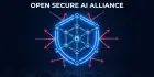 Open Secure AI Alliance: Liên minh mới có thể định hình tiêu chuẩn bảo mật AI toàn cầu?